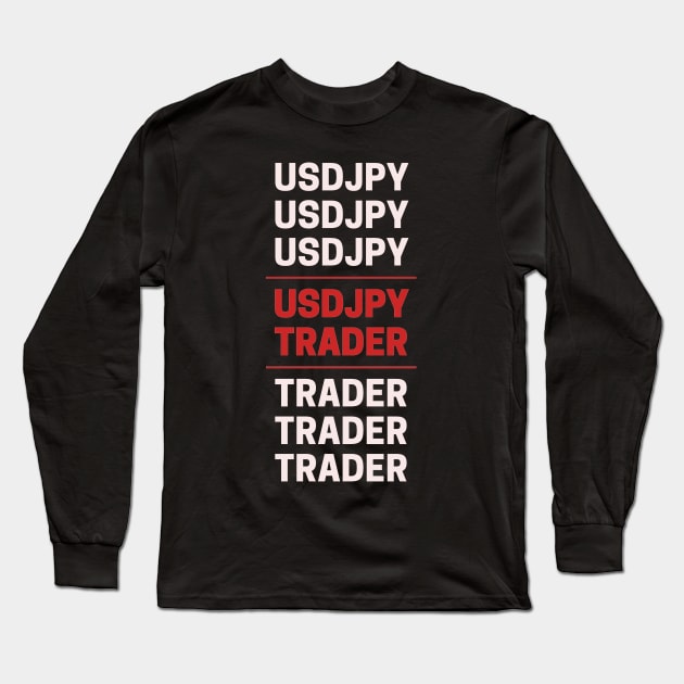 USDJPY True Trader Long Sleeve T-Shirt by Trader Shirts